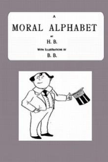 A Moral Alphabet by Hilaire Belloc