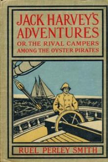 Jack Harvey's Adventures by Ruel Perley Smith