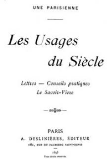 Les Usages du Siècle by Unknown