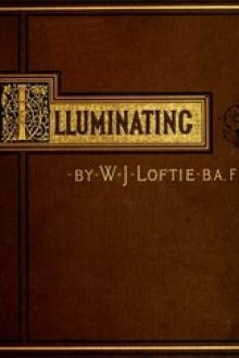 Lessons in the Art of Illuminating by W. J. Loftie