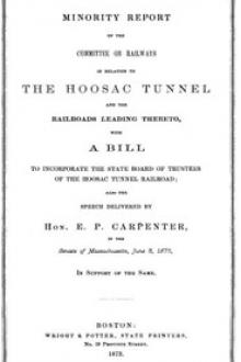 Minority Report of the Committee on Railways in Relation to the Hoosac Tunnel and the Railroads Leading Thereto by Massachusetts. General Court. Committee on Railways and Canals