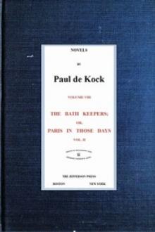 The Bath Keepers; Or, Paris in Those Days, v.2 by Paul de Kock