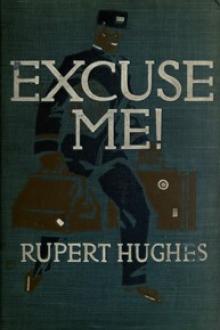 Excuse Me! by Rupert Hughes