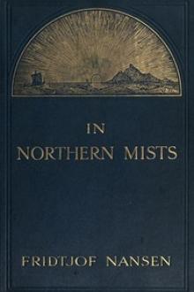 In Northern Mists: Arctic Exploration in Early Times by Fridtjof Nansen