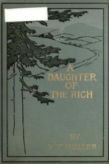 A Daughter of the Rich by Mary E. Waller