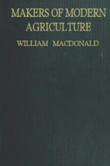 Makers of Modern Agriculture by William Macdonald