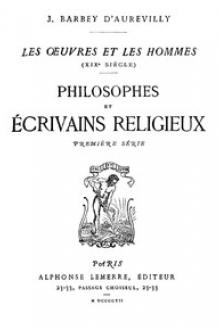 Philosophes et Écrivains Religieux by Jules Amédée Barbey d'Aurevilly