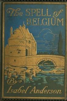 The Spell of Belgium by Isabel Anderson