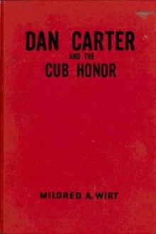 Dan Carter and the Cub Honor by Mildred Augustine Wirt