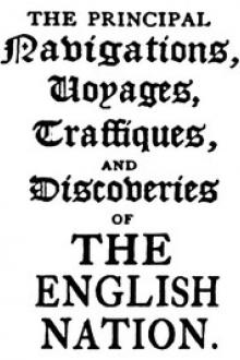 The Principal Navigations, Voyages, Traffiques, and Discoveries of the English Nation — Volume 14 by Richard Hakluyt