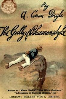 The Gully of Bluemansdyke by Arthur Conan Doyle