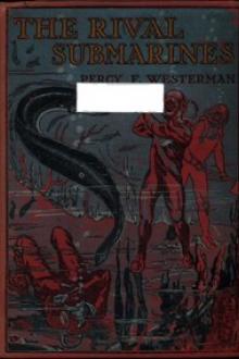 The Rival Submarines by Percy F. Westerman
