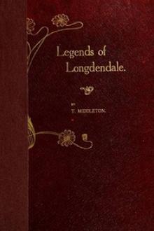 Legends of Longdendale by Thomas Cooke Middleton