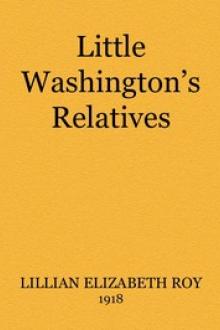 The Little Washington's Relatives by Lillian Elizabeth Roy