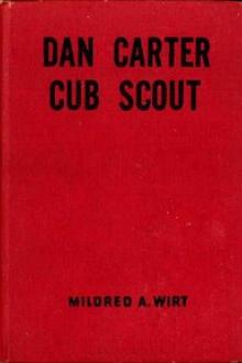 Dan Carter-- Cub Scout by Mildred Augustine Wirt