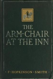 The Arm-Chair at the Inn by Francis Hopkinson Smith