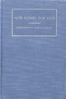 New Homes for Old by Sophonisba Preston Breckinridge