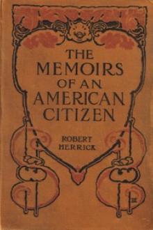 The Memoirs of an American Citizen by Robert Herrick