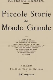 Piccole storie del mondo grande by Alfredo Panzini