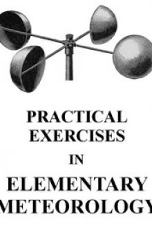 Practical Exercises in Elementary Meteorology by Robert DeCourcy Ward