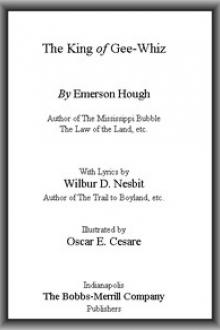 The King of Gee-Whiz by Emerson Hough