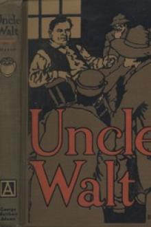 Uncle Walt [Walt Mason] by Walt Mason
