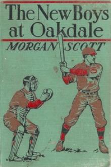 The New Boys at Oakdale by Morgan Scott