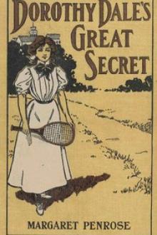 Dorothy Dale's Great Secret by Margaret Penrose