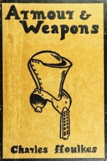 Armour & Weapons by Charles John Ffoulkes