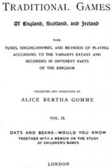 The Traditional Games of England, Scotland, and Ireland (Vol 2 of 2) by Alice Bertha Gomme
