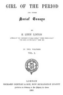 The Girl of the Period, and Other Social Essays, Vol. 1 by Elizabeth Lynn Linton