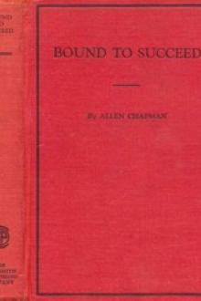 Bound to Succeed by Allen Chapman
