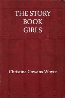 The Story Book Girls by Christina Gowans Whyte