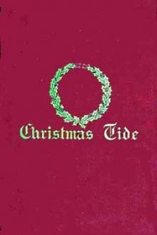 Christmas-Tide by Charles Dickens, Elizabeth Harrison