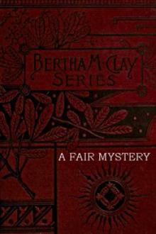 A Fair Mystery by Charlotte M. Braeme