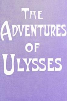 The Adventures of Ulysses the Wanderer by Guy Thorne, Homer