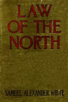 Law of the North (Originally published as Empery) by Samuel Alexander White