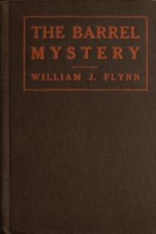 The Barrel Mystery by William James Flynn