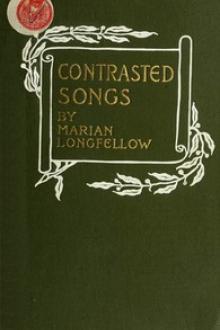 Contrasted Songs by Marian Longfellow