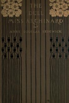 The Dull Miss Archinard by Anne Douglas Sedgwick