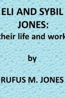Eli and Sibyl Jones by Rufus M. Jones
