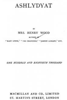 The Shadow of Ashlydyat by Mrs. Henry Wood
