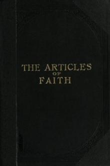 The Articles of Faith by James E. Talmage