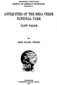 Antiquities of the Mesa Verde National Park by J. Walter Fewkes