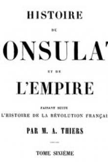 Histoire du Consulat et de l'Empire, (Vol. 06 / 20) by Adolphe Thiers
