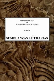 Semblanzas literarias by Armando Palacio Valdés