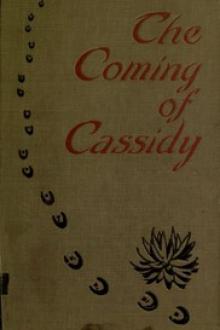 The Coming of Cassidy—And the Others by Clarence E. Mulford