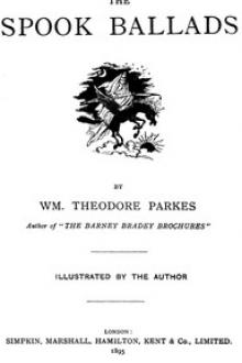 The Spook Ballads by William Theodore Parkes