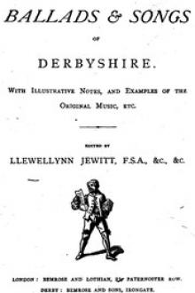 The Ballads & Songs of Derbyshire by Unknown