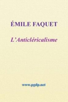 L'Anticléricalisme by Émile Faguet